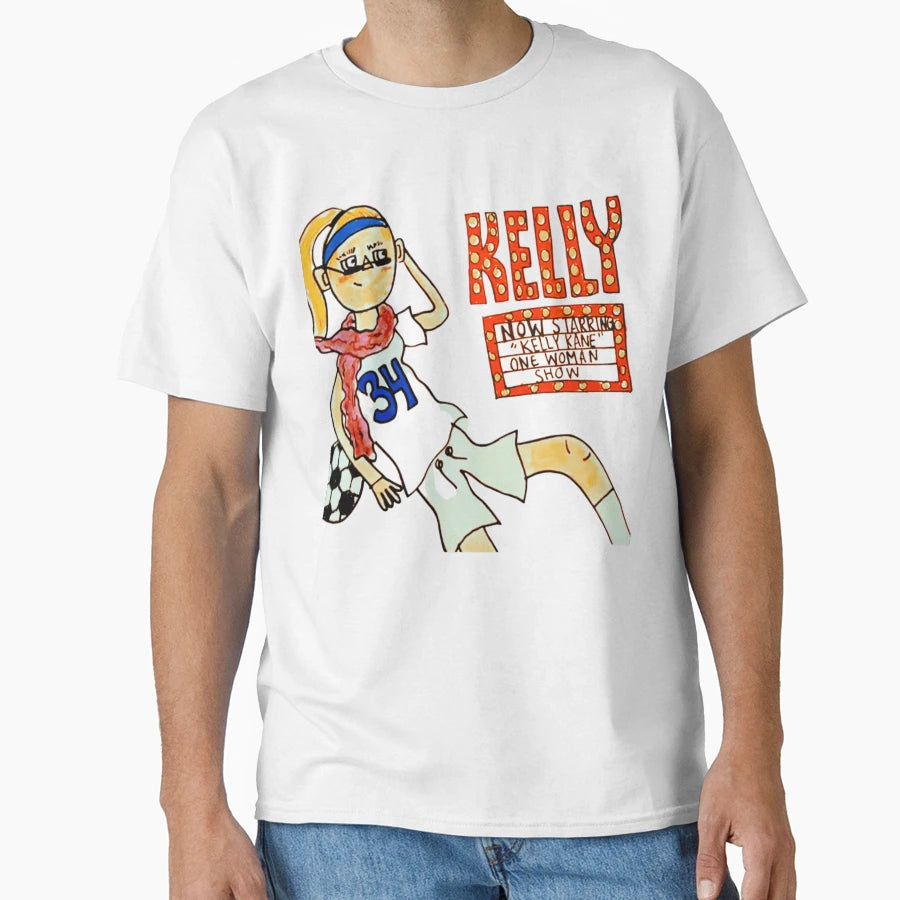 Kekky Now Starring Kelly Kane One Show T-Shirt - Novelty Apparel for Adults - T-Shirt, Sweatshirt, Hoodie