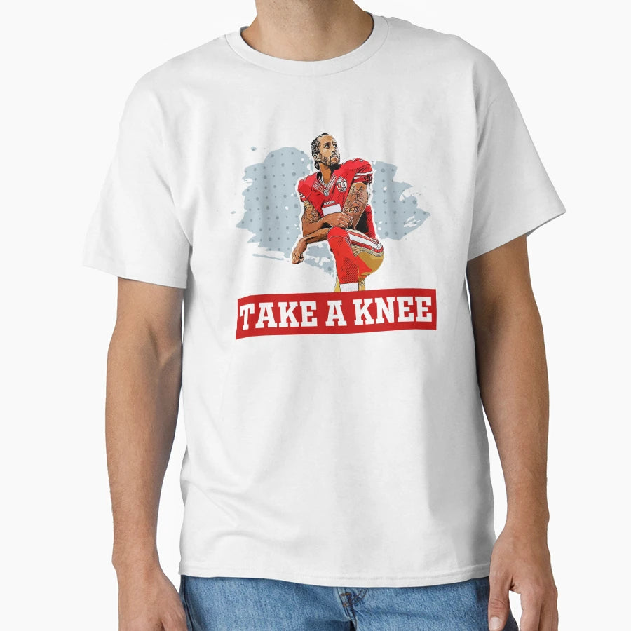 Colin Kaepernick Take Knee T-Shirt - Fun Novelty Design for Adults - T-Shirt, Sweatshirt, Hoodie