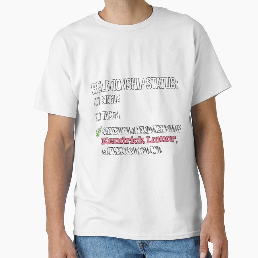 Kendrick Lamar Relationship T-Shirt - Graphic Print for Adults - T-Shirt, Sweatshirt, Hoodie