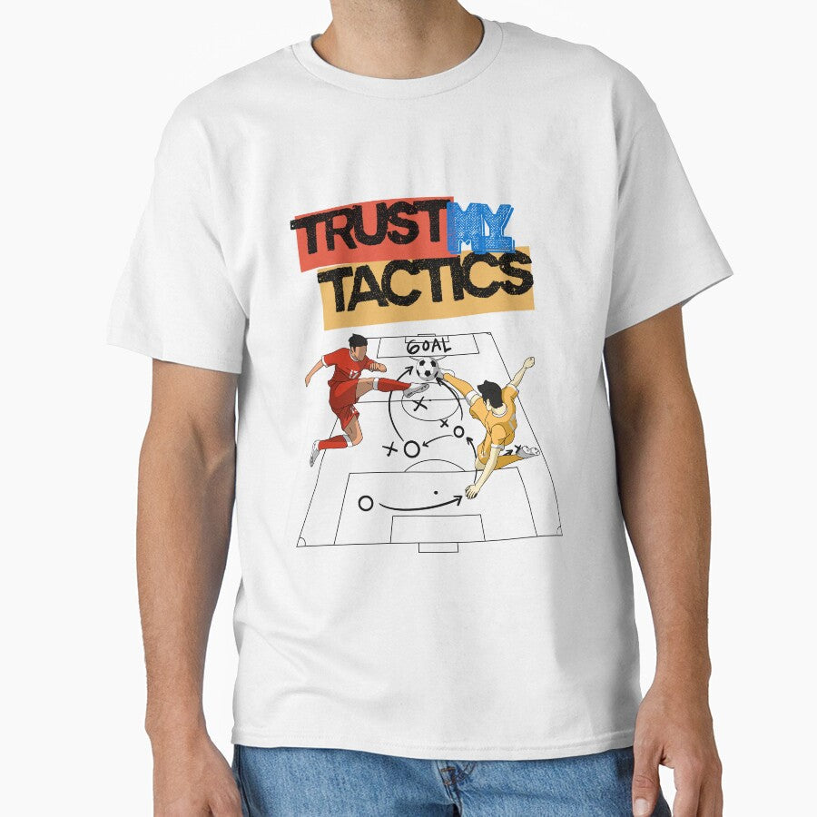 Trust My Tactics Soccer Funny Football Coach Strategy - Adult & Kids T-Shirts, Sweatshirts & Hoodies apparel design preview 1