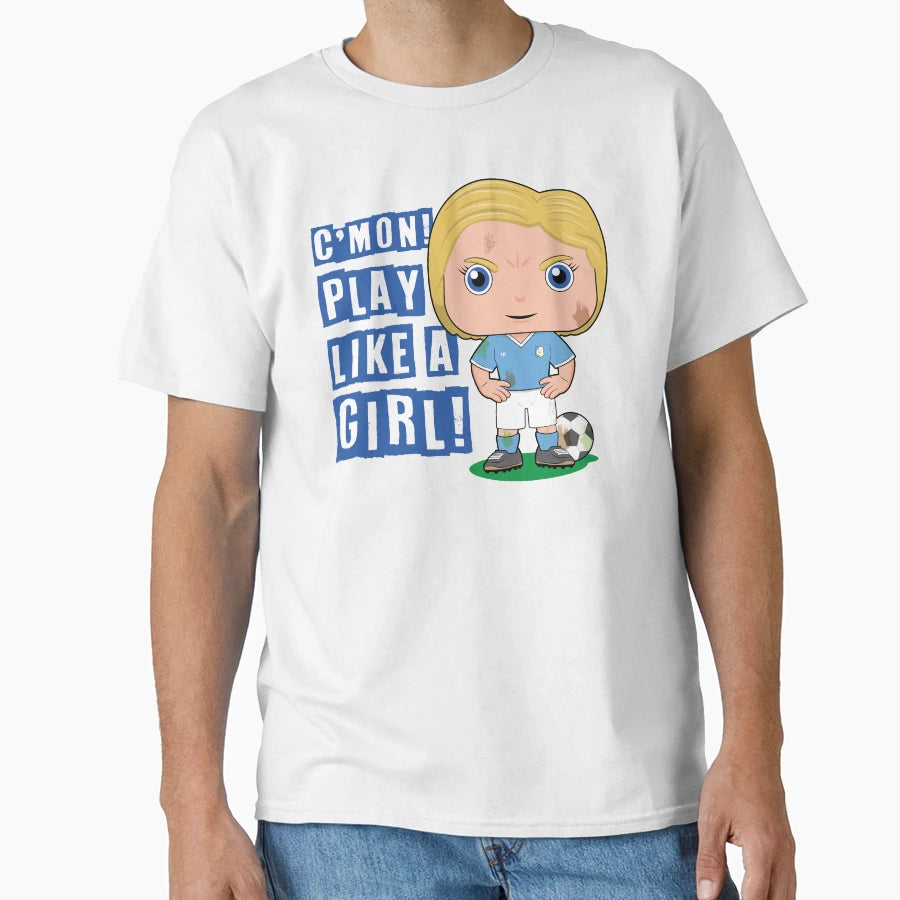 Cmon Play Like Soccer T-Shirt - Trendy Graphic for Adults - T-Shirt, Sweatshirt, Hoodie