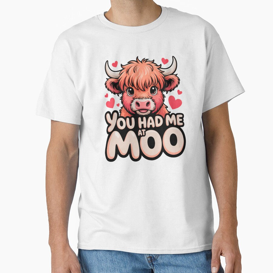 You Had Me at Moo Cute Highland Cow Valentine Design - Adult & Kids T-Shirts, Sweatshirts & Hoodies apparel design preview 1