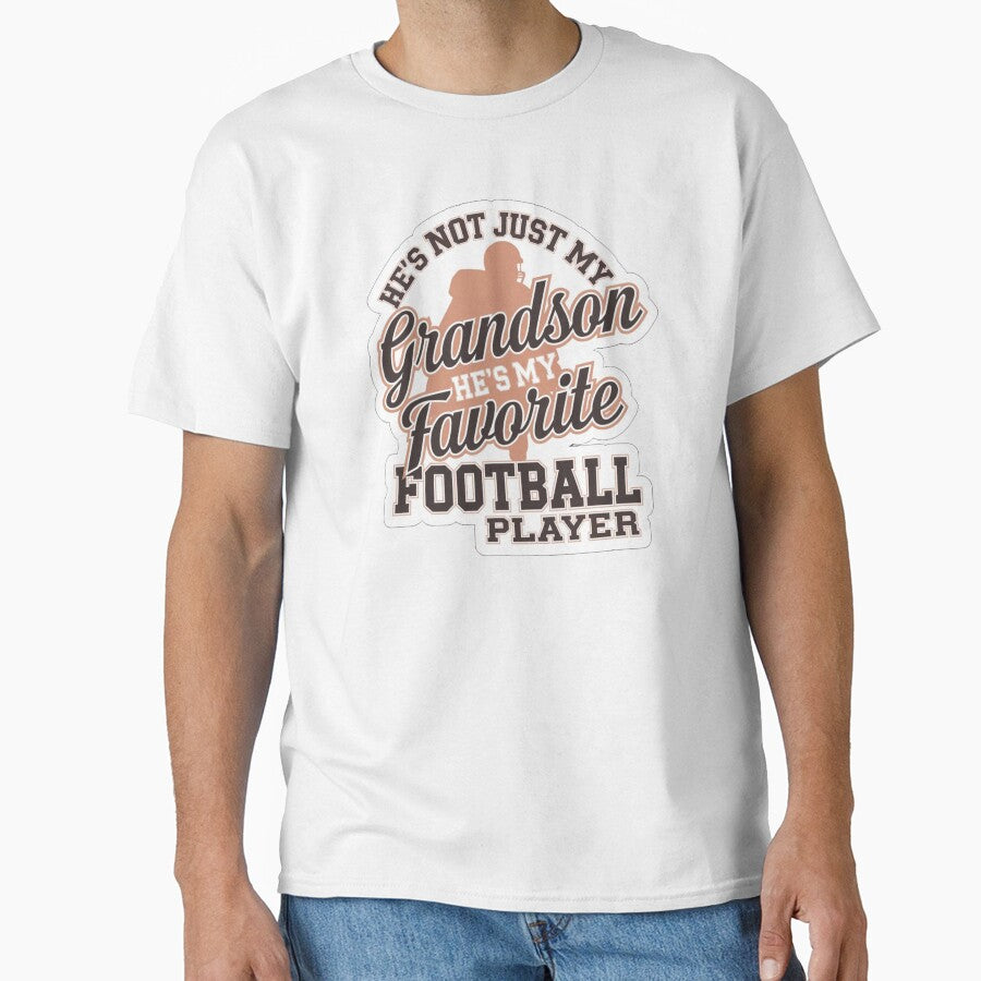 Funny He`s Not Just My Grandson Favorite Football - Adult & Kids T-Shirts, Sweatshirts & Hoodies apparel design preview 1