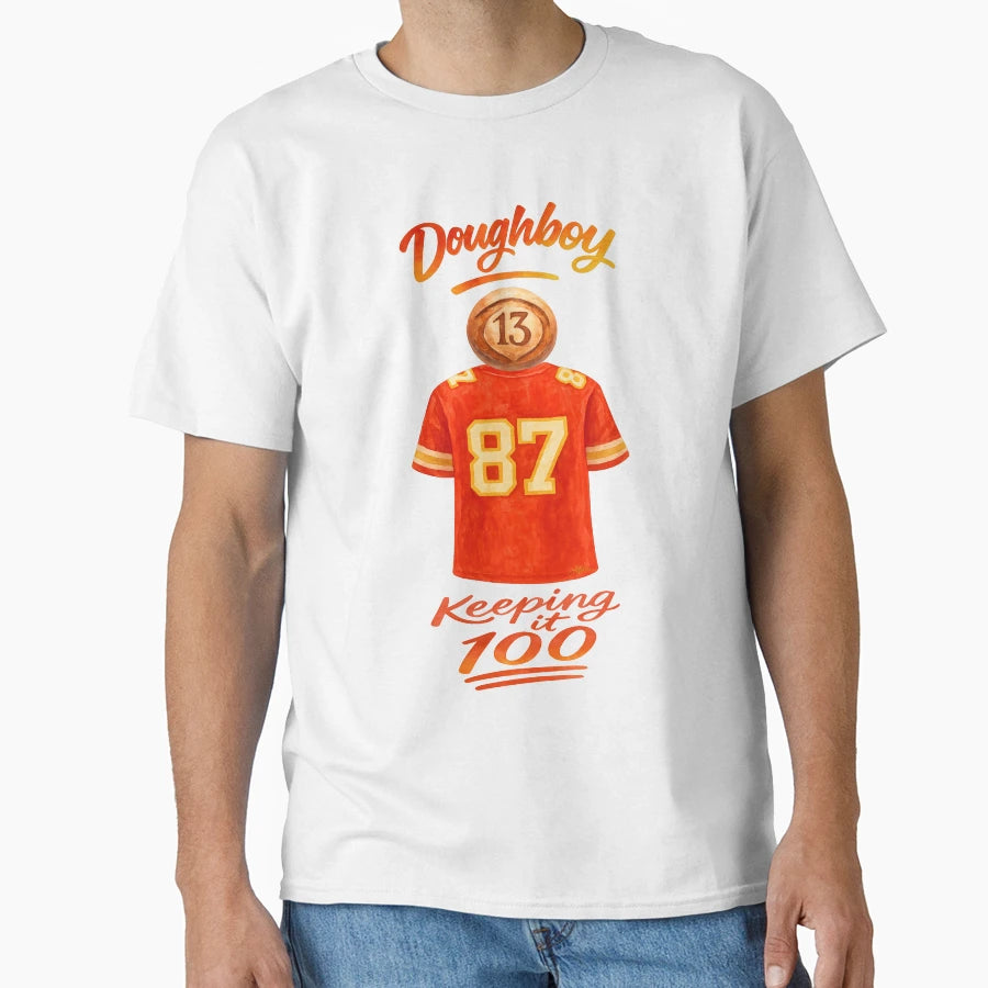Life Doughboy Keeping It 100 T-Shirt - Aesthetic Graphic Men Women - T-Shirt, Sweatshirt, Hoodie