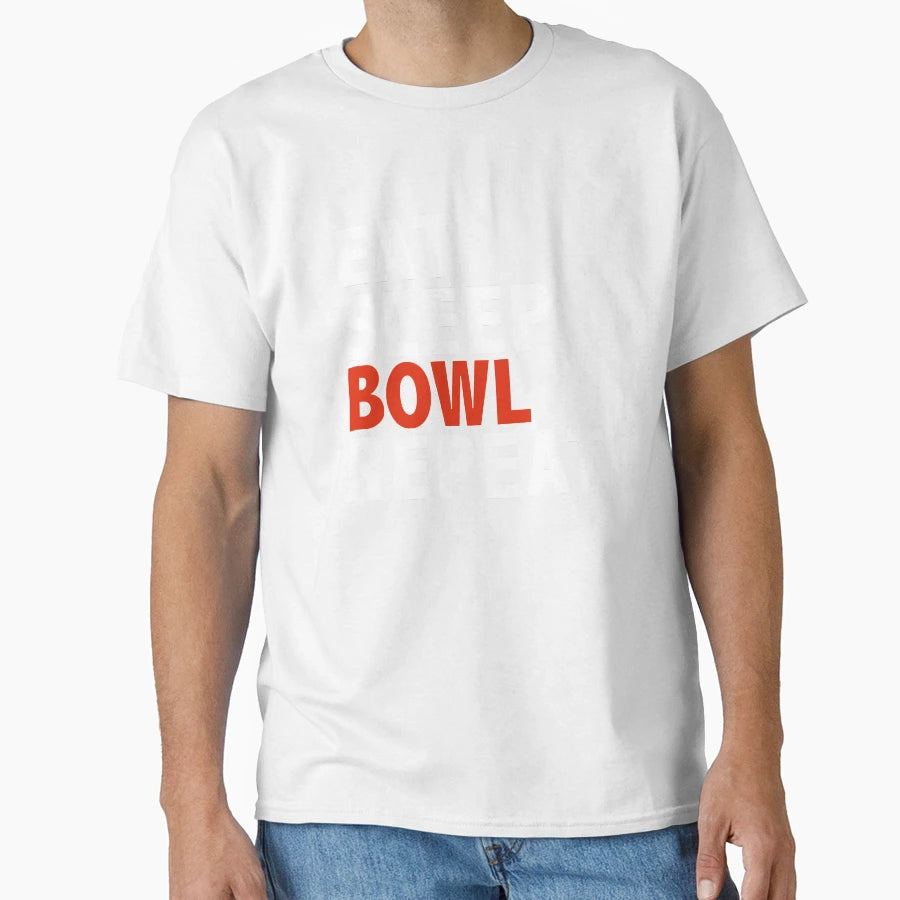 Eat Sleep Bowl Repeat Bowling Team T-Shirt - Custom Art Print Men Women - T-Shirt, Sweatshirt, Hoodie