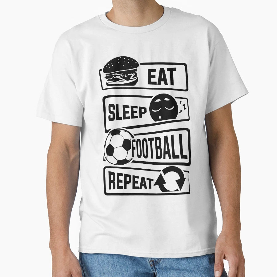 Eat Sleep Football Repeat Ball Sports T-Shirt - Trendy Graphic for Adults - T-Shirt, Sweatshirt, Hoodie