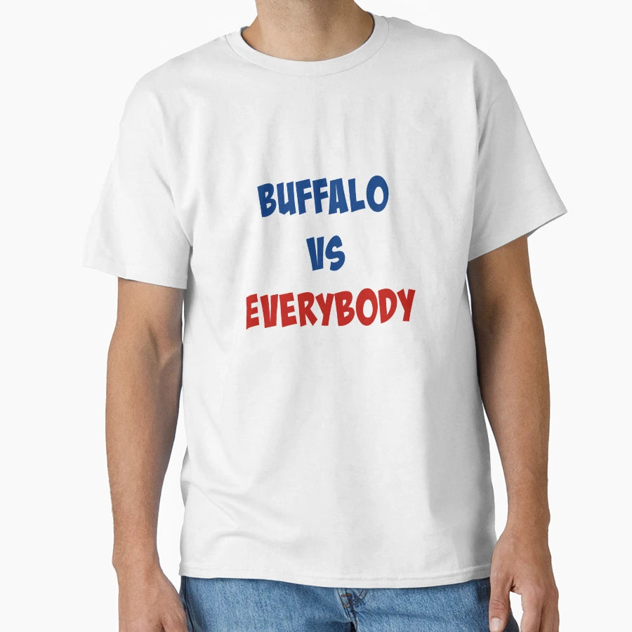 Buffalo Vs Everybody T-Shirt - Aesthetic Graphic for Adults - T-Shirt, Sweatshirt, Hoodie