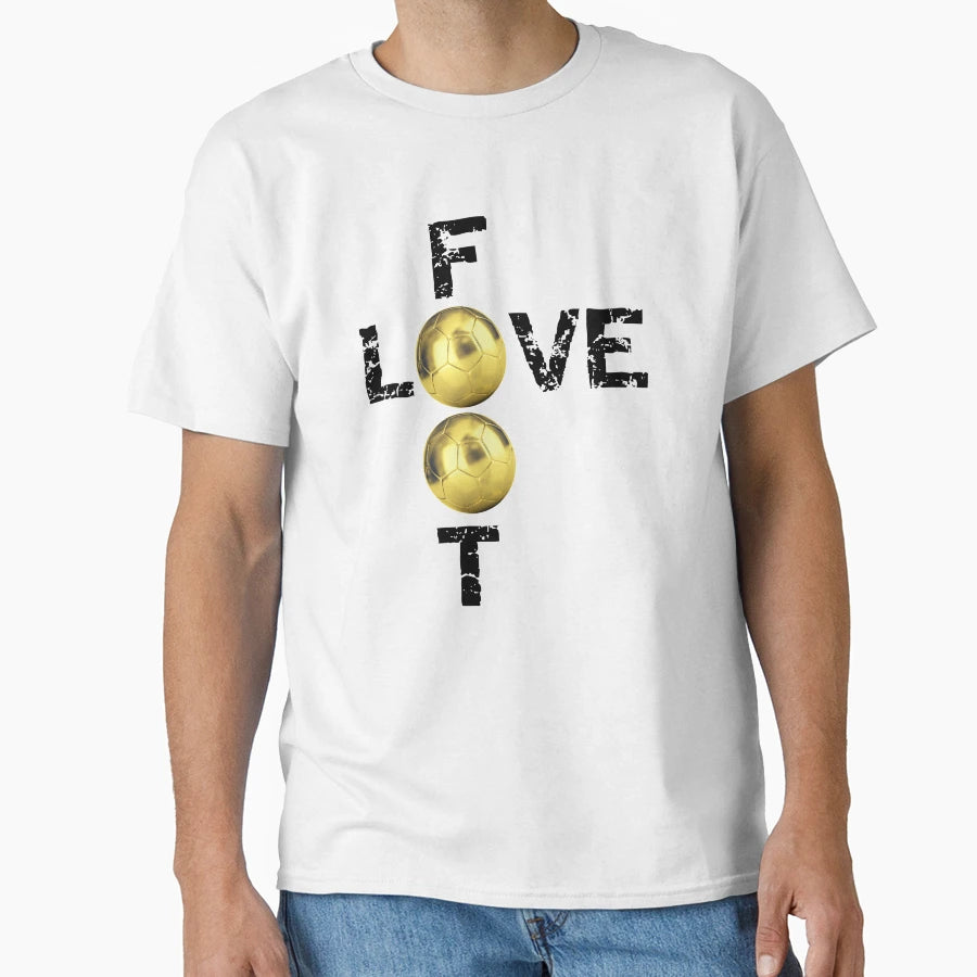 Foot Love Soccer Love T-Shirt - Streetwear Style Men Women - T-Shirt, Sweatshirt, Hoodie