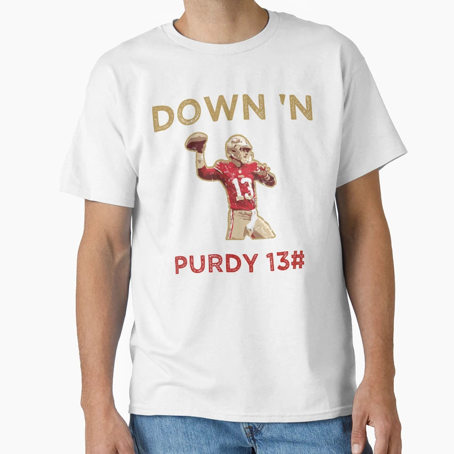 Down N Purdy 13 BP American Football T-Shirt - Novelty Apparel Unisex - T-Shirt, Sweatshirt, Hoodie