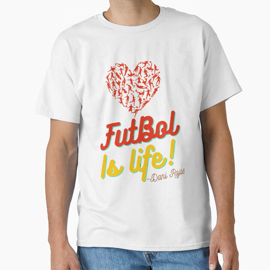 Football is life! futbol Dani Rojas by - Adult & Kids T-Shirts, Sweatshirts & Hoodies apparel design preview 1