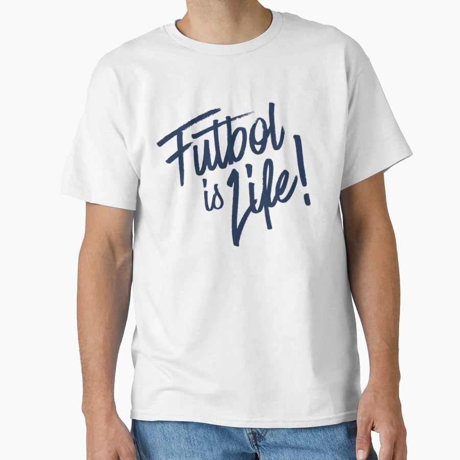 Futbol Is Lif Life T-Shirt - Minimalist Print Men Women - T-Shirt, Sweatshirt, Hoodie
