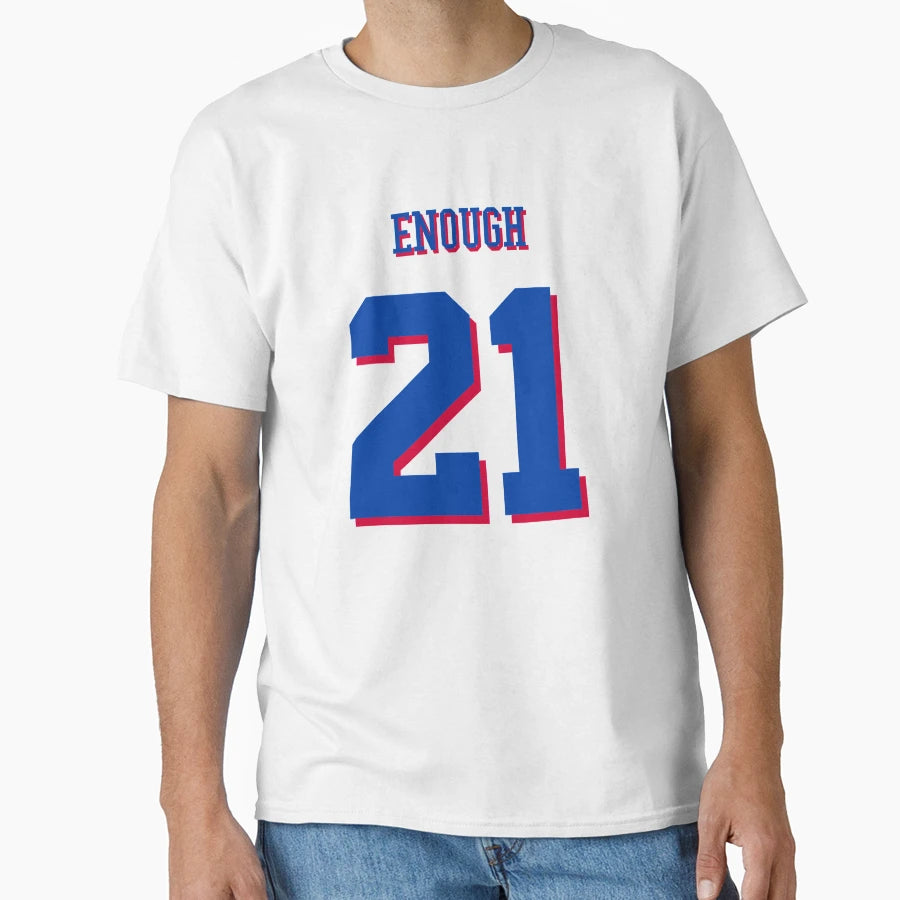 Joel Embiid Enough Blm No 21 T-Shirt - Minimalist Print Men Women - T-Shirt, Sweatshirt, Hoodie