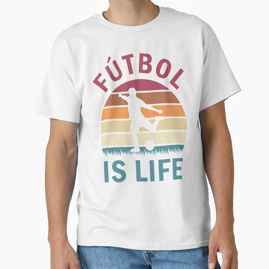 F Tbol Is Life Football And Soccer T-Shirt - Aesthetic Graphic Unisex - T-Shirt, Sweatshirt, Hoodie