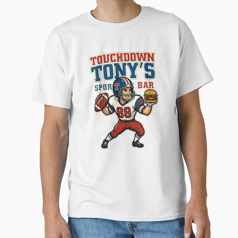 Touchdown Tonys Sport Bar T-Shirt - Graphic Print Men Women - T-Shirt, Sweatshirt, Hoodie