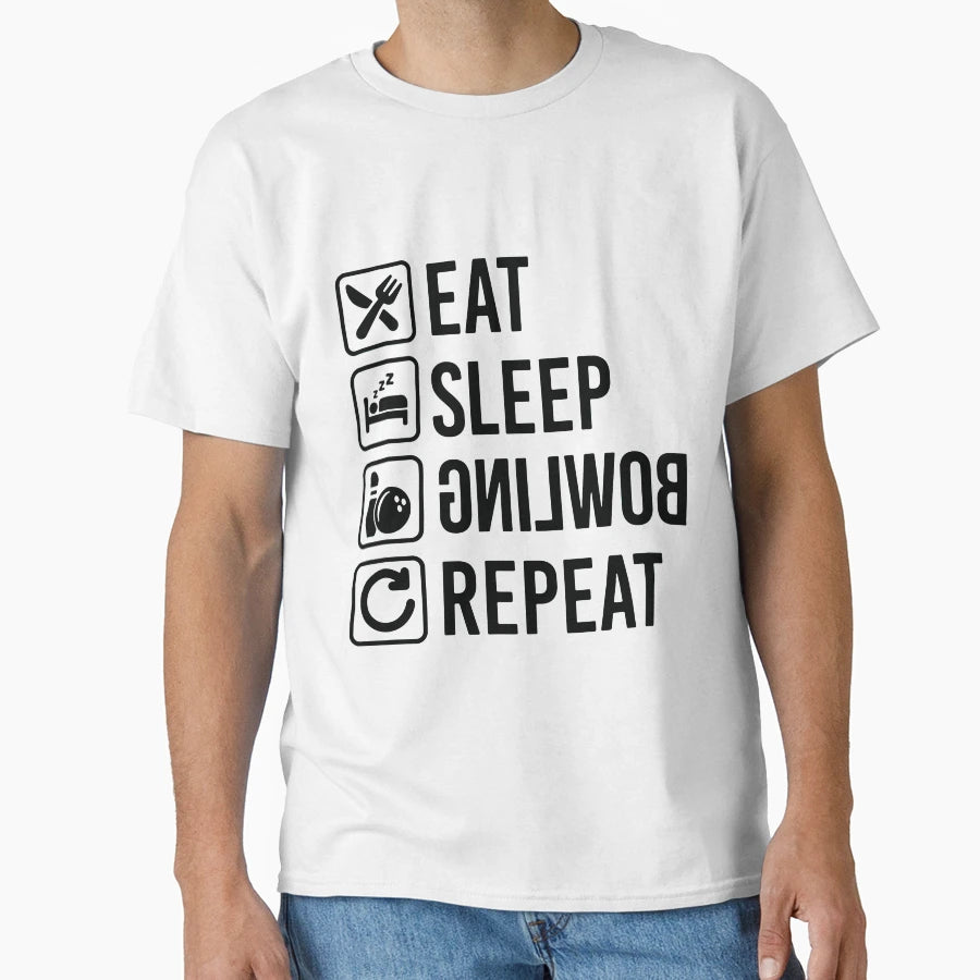 Eat Sleep Bowling Repeat T-Shirt - Fun Novelty Design for Adults - T-Shirt, Sweatshirt, Hoodie