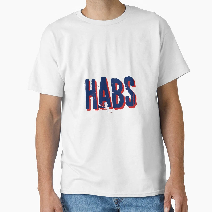 Habs T-Shirt - Aesthetic Graphic Unisex - T-Shirt, Sweatshirt, Hoodie