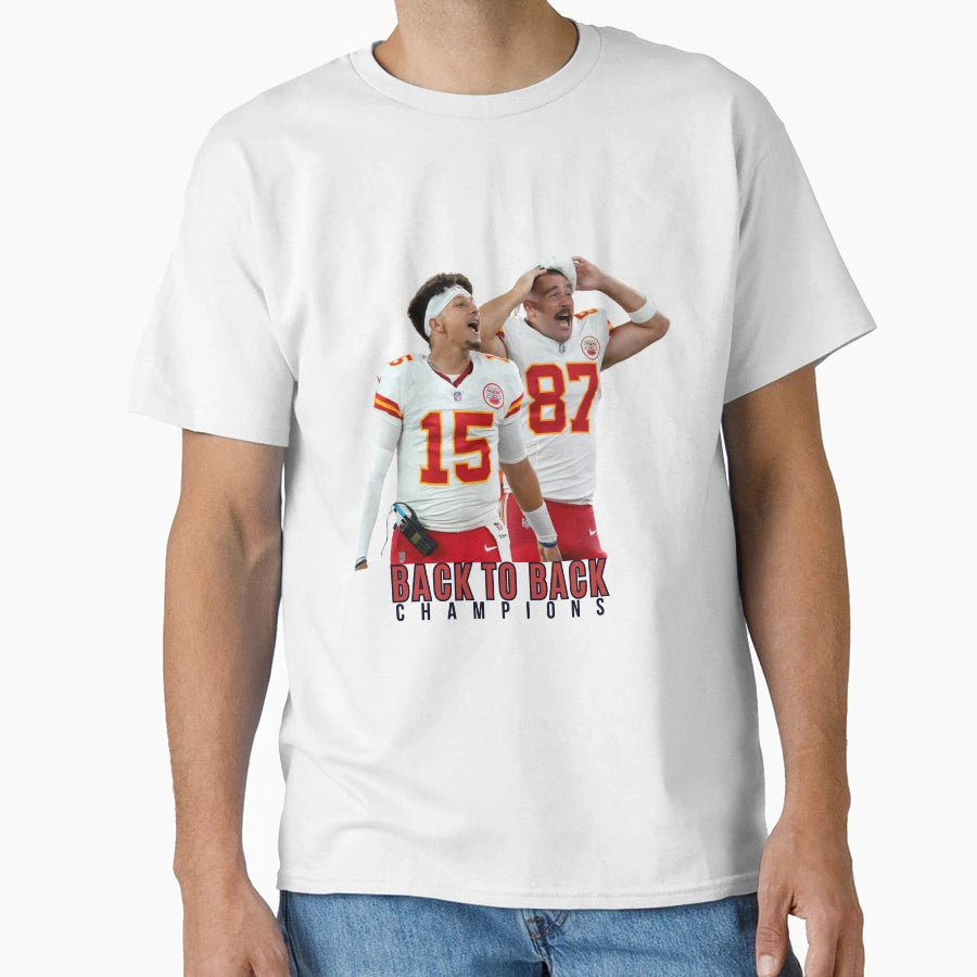 Chiefs Back To Back Superbowl T-Shirt - Casual Everyday Wear Unisex - T-Shirt, Sweatshirt, Hoodie