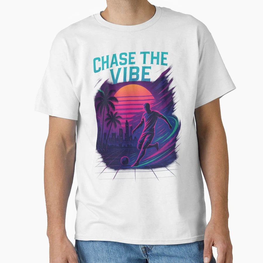 Chase Vibe Futuristic Soccer Aesthetic T-Shirt - Fun Novelty Design Unisex - T-Shirt, Sweatshirt, Hoodie