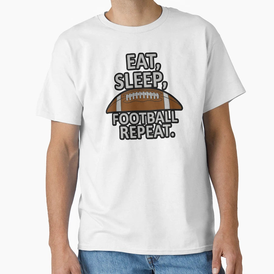 Eat Sleep Football Repeat T-Shirt - Minimalist Print for Adults - T-Shirt, Sweatshirt, Hoodie