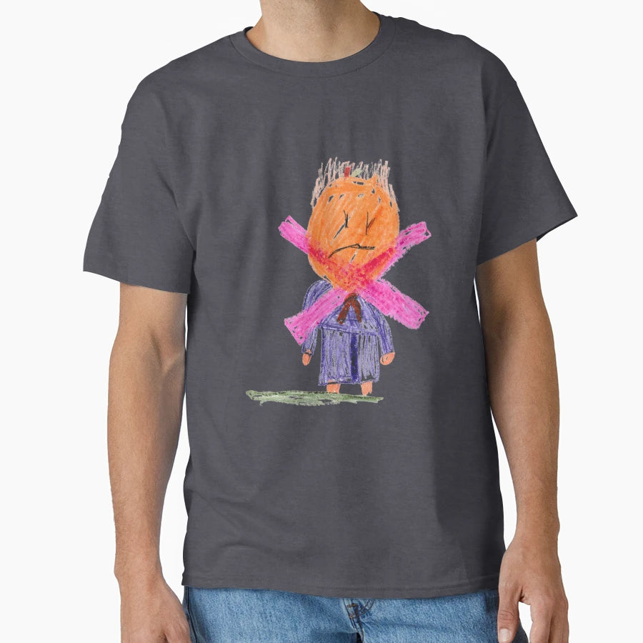 Not Are Presudent T-Shirt - Novelty Apparel Unisex - T-Shirt, Sweatshirt, Hoodie