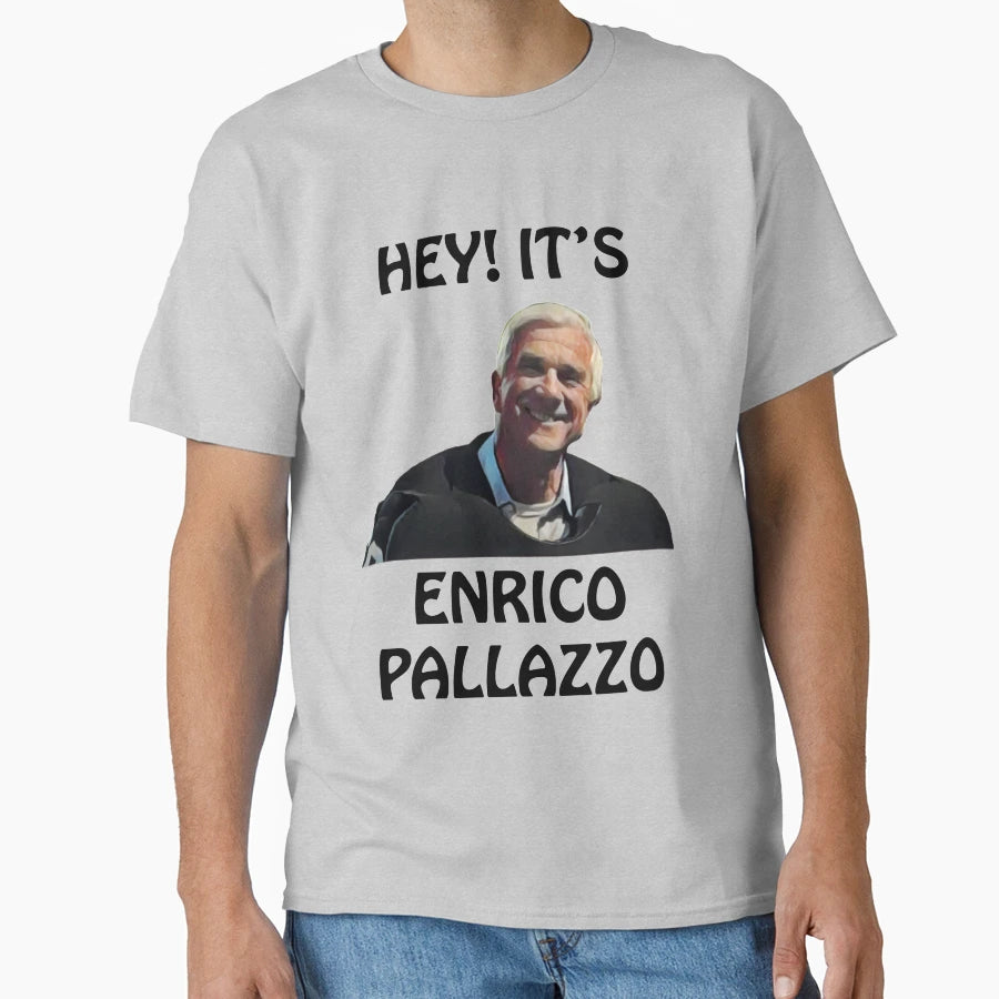 Naked Gun Its Enrico Pallazzo Leslie T-Shirt - Novelty Apparel for Adults - T-Shirt, Sweatshirt, Hoodie