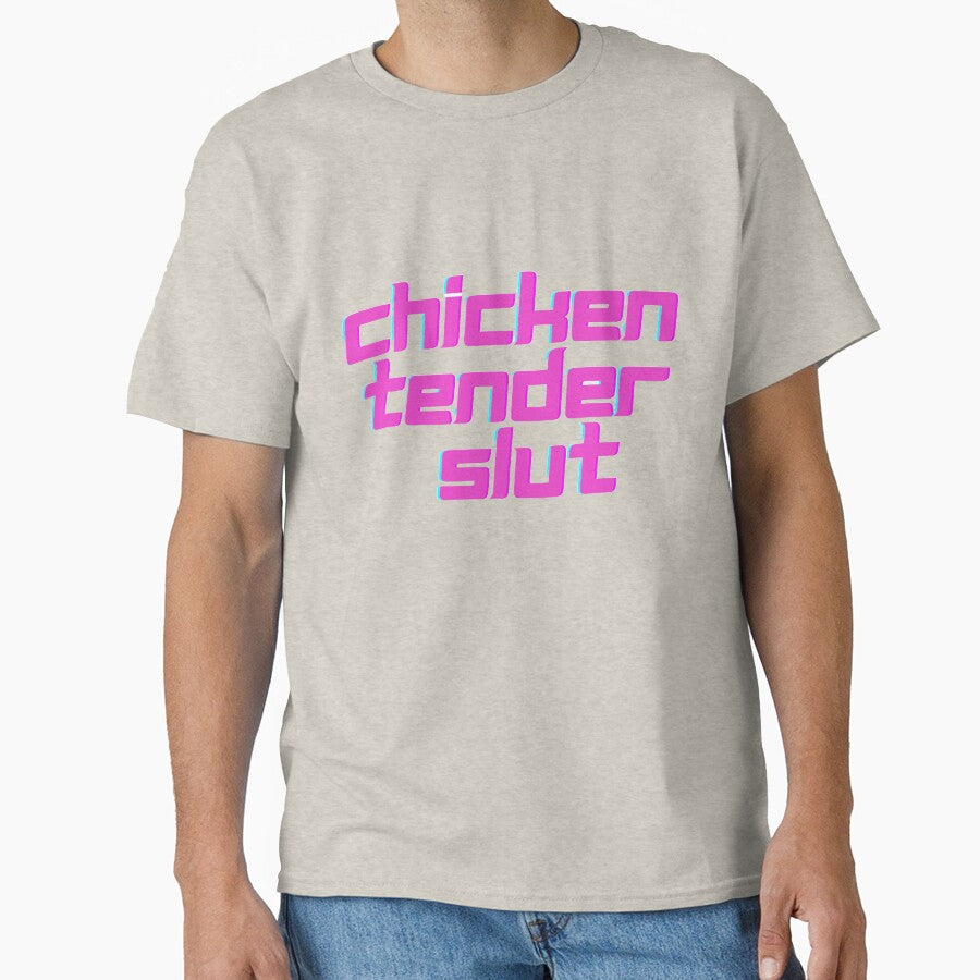 Chicken Tender Slut by BABA1655 - Adult & Kids T-Shirts, Sweatshirts & Hoodies apparel design preview 1