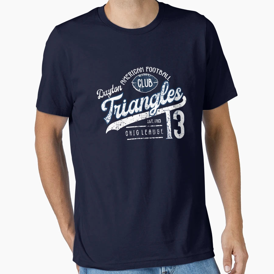 Dayton Triangles Old Time T-Shirt - Casual Everyday Wear Unisex - T-Shirt, Sweatshirt, Hoodie