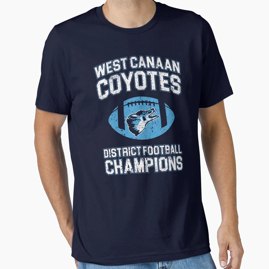 West Canaan Coyotes Football Champions T-Shirt - Trendy Graphic Unisex - T-Shirt, Sweatshirt, Hoodie