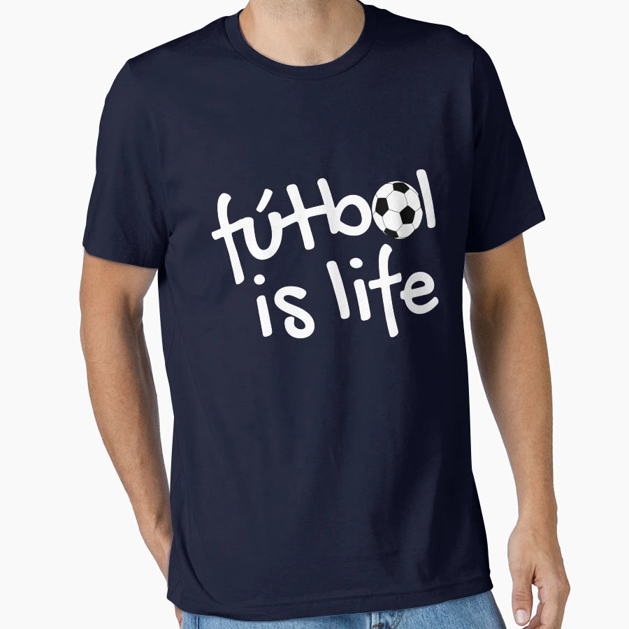 Futbol Is Life T-Shirt - Graphic Print for Adults - T-Shirt, Sweatshirt, Hoodie