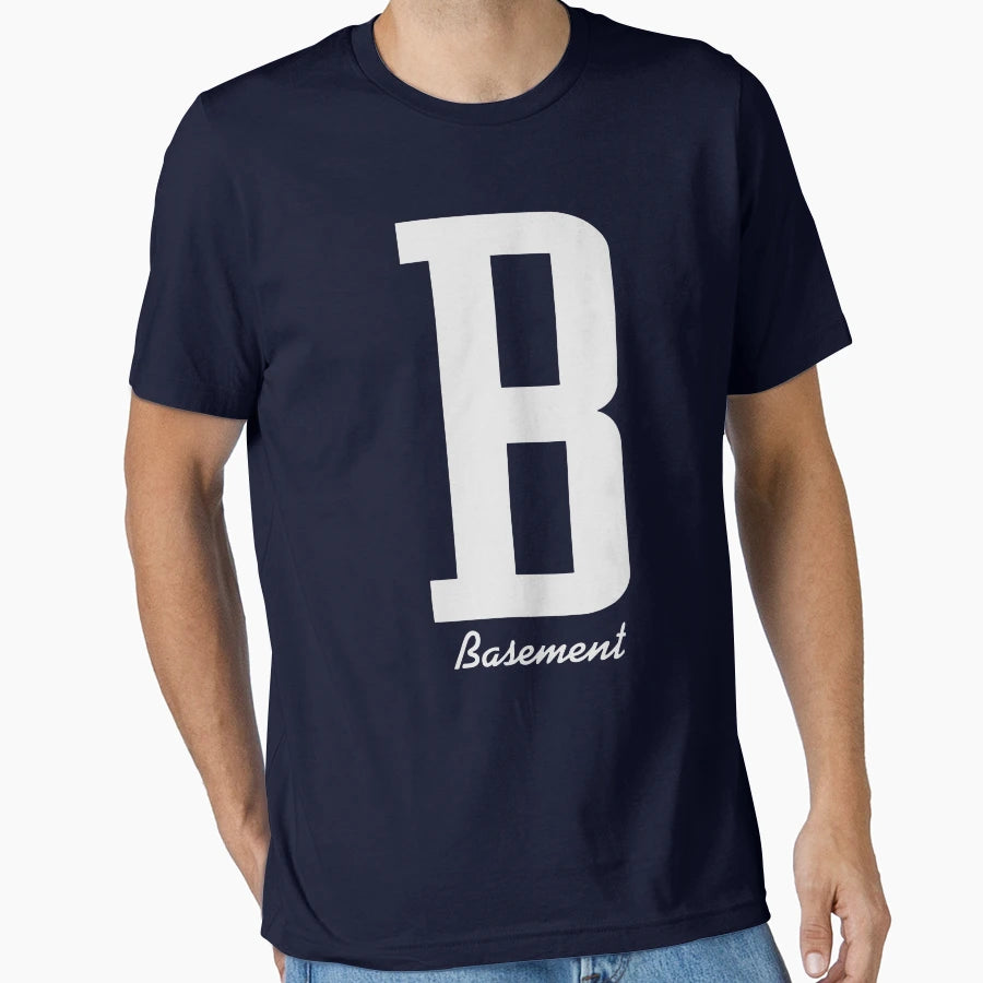 Basement B T-Shirt - Novelty Apparel Men Women - T-Shirt, Sweatshirt, Hoodie