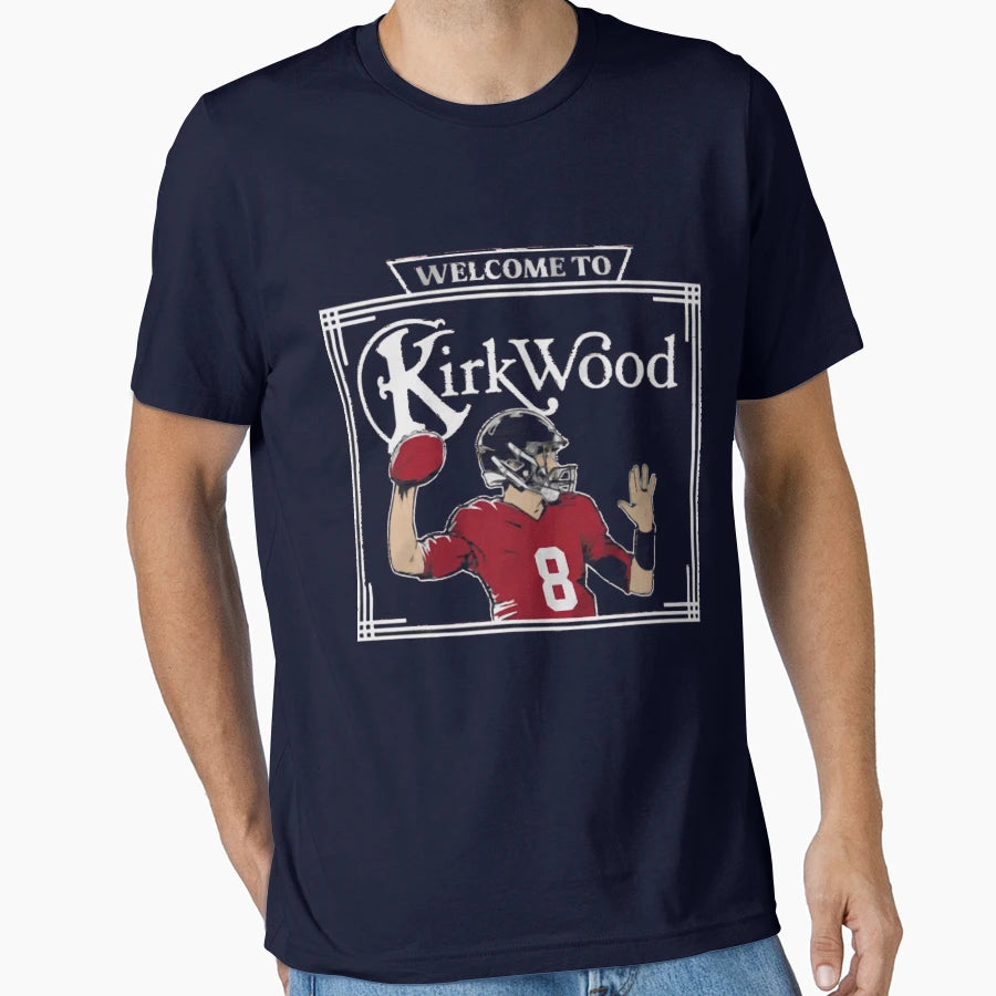 Kirk Cousins Welcome To Kirkwood T-Shirt - Minimalist Print Men Women - T-Shirt, Sweatshirt, Hoodie