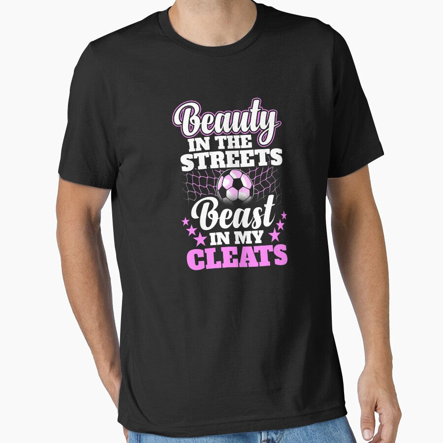 Beauty in the street beast my cleats by Captain Mood - Adult & Kids T-Shirts, Sweatshirts & Hoodies apparel design preview 1