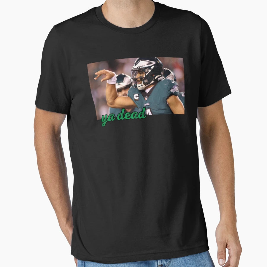 JH Ya Dead T-Shirt - Novelty Apparel for Adults - T-Shirt, Sweatshirt, Hoodie