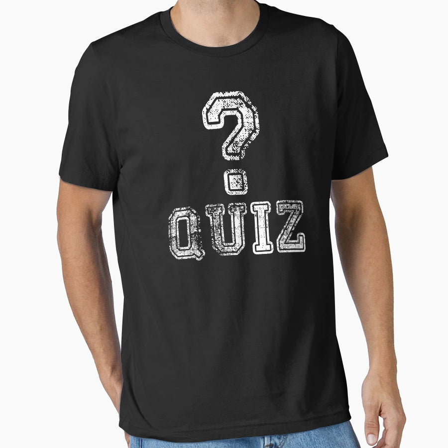 Quiz Test T-Shirt - Graphic Print for Adults - T-Shirt, Sweatshirt, Hoodie