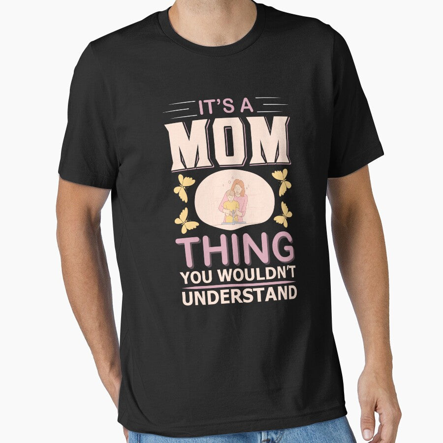 It's a Mom Thing You Wouldn't Understand by Froyd - Adult & Kids T-Shirts, Sweatshirts & Hoodies apparel design preview 1