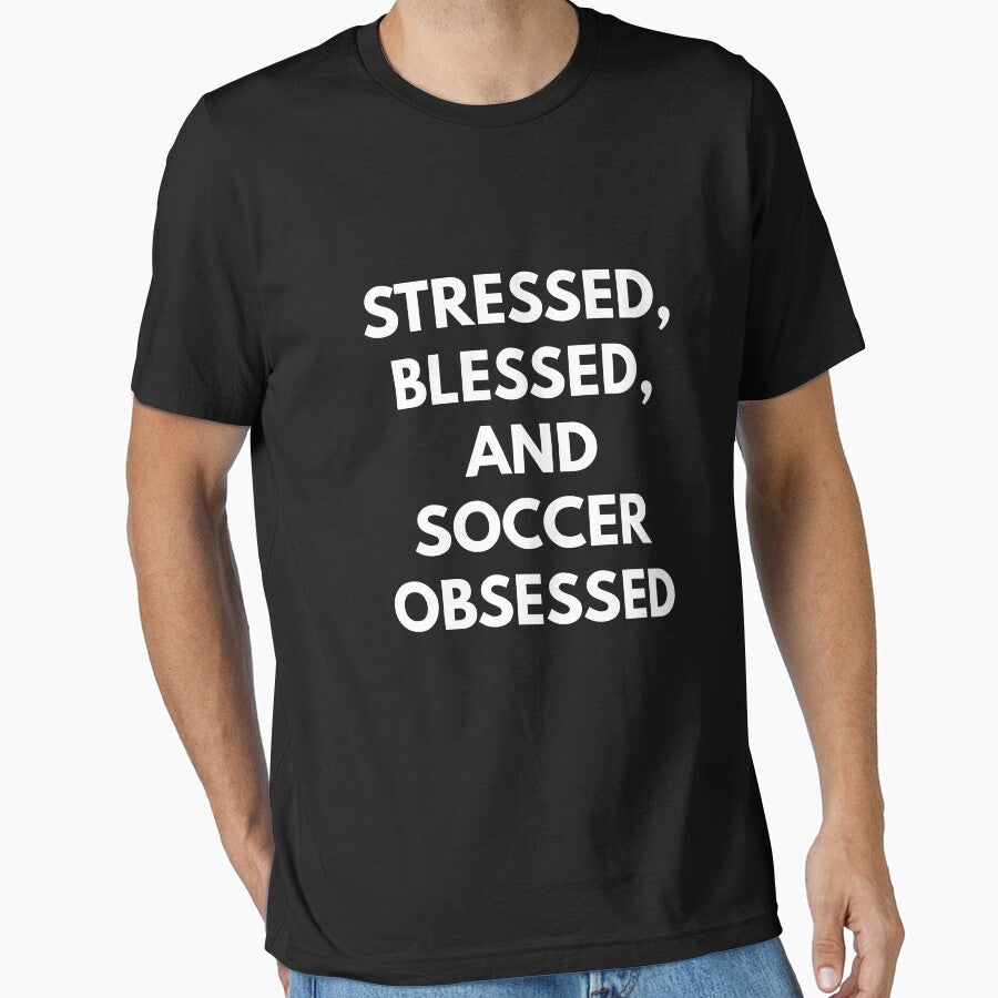 Stressed Blessed and Soccer Obsessed by coffeeandwine - Adult & Kids T-Shirts, Sweatshirts & Hoodies apparel design preview 1