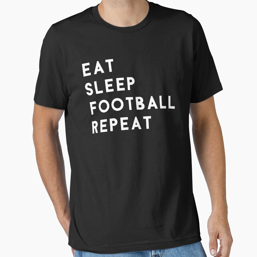 Eat Sleep Football Repeat by hellafandom - Adult & Kids T-Shirts, Sweatshirts & Hoodies apparel design preview 1