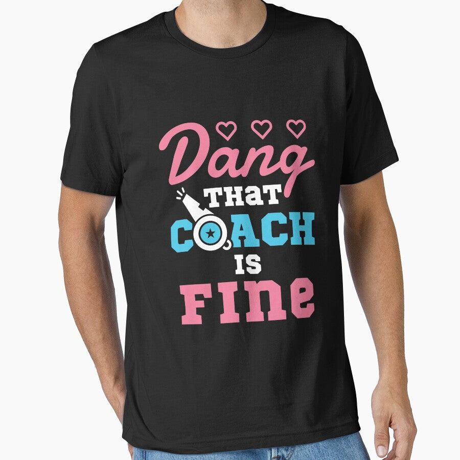 Dang That Coach is Fine Wife or Girlfriend by jaygo - Adult & Kids T-Shirts, Sweatshirts & Hoodies apparel design preview 1