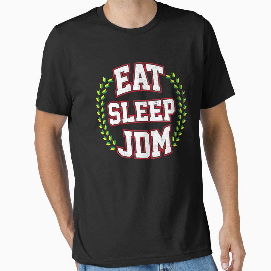 Eat Sleep Jdm T-Shirt - Novelty Apparel Men Women - T-Shirt, Sweatshirt, Hoodie