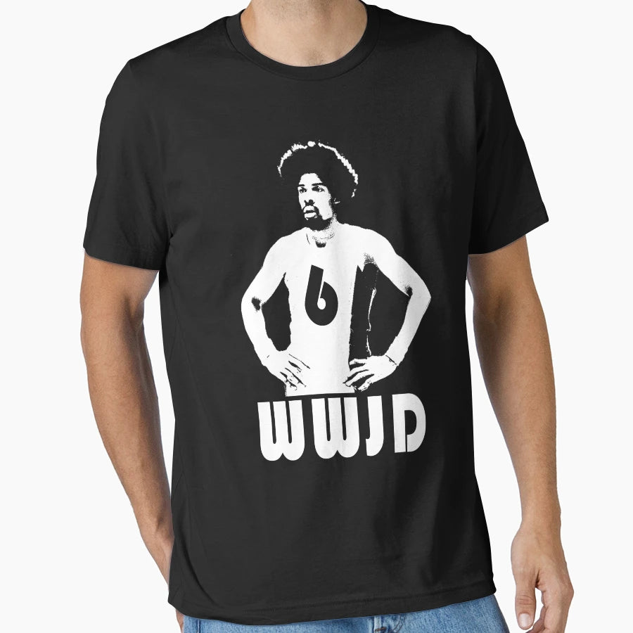 What Would Julius Do T-Shirt - Streetwear Style Men Women - T-Shirt, Sweatshirt, Hoodie