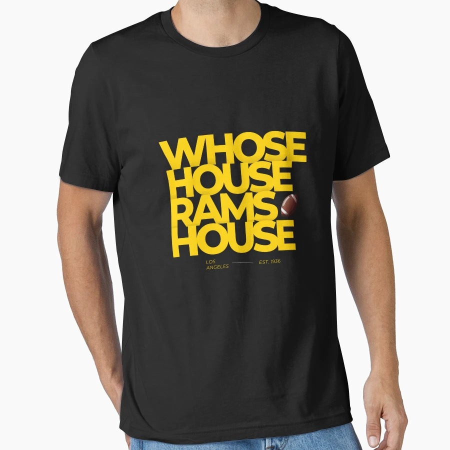 Whose House Rams House T-Shirt - Trendy Graphic for Adults - T-Shirt, Sweatshirt, Hoodie