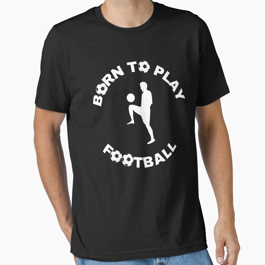 Born to play football by JasyTes - Adult & Kids T-Shirts, Sweatshirts & Hoodies apparel design preview 1