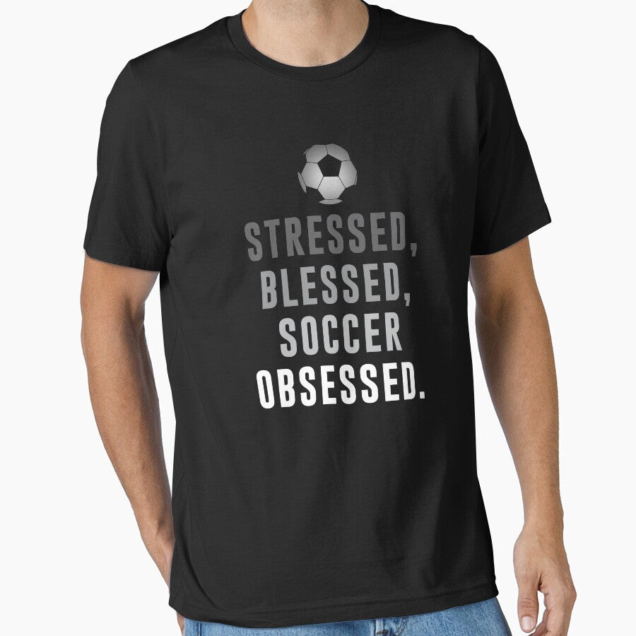 Stressed, Blessed, Soccer Obsessed Funny Quotes by - Adult & Kids T-Shirts, Sweatshirts & Hoodies apparel design preview 1