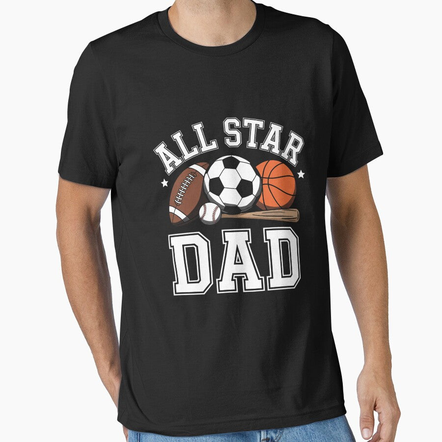 All Star DAD Of The Birthday Boy Basketball Soccer - Adult & Kids T-Shirts, Sweatshirts & Hoodies apparel design preview 1