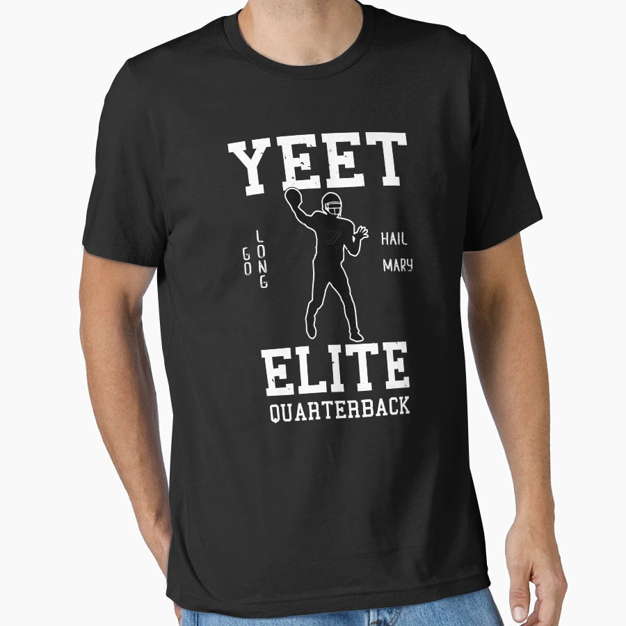 Yeet Elite Quarterback Football Fan T-Shirt - Unique Graphic for Adults - T-Shirt, Sweatshirt, Hoodie