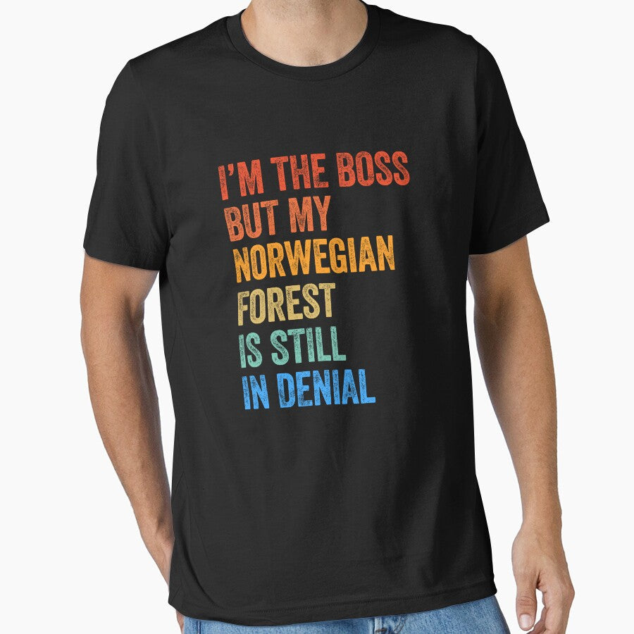 I'm Boss But My Norwegian Forest Cat Still In Denial - Adult & Kids T-Shirts, Sweatshirts & Hoodies apparel design preview 1