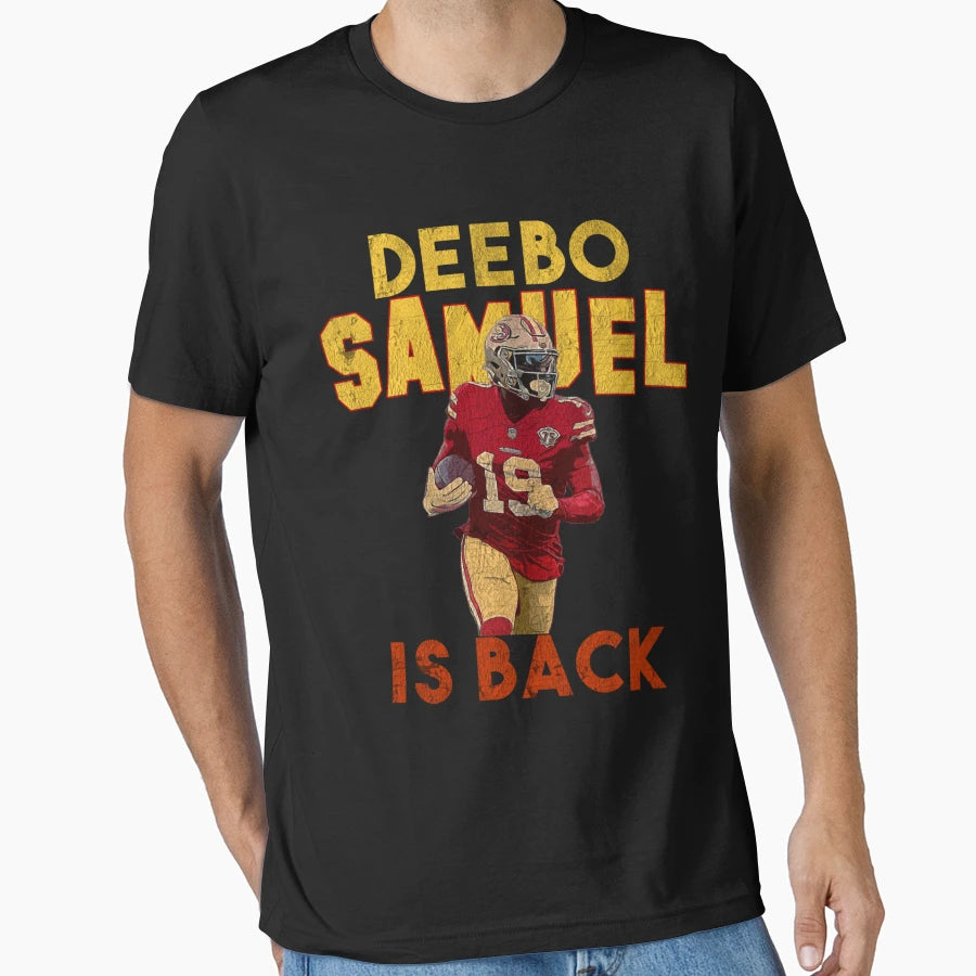 Deebo Sport Samuel Is Back T-Shirt - Graphic Print Men Women - T-Shirt, Sweatshirt, Hoodie