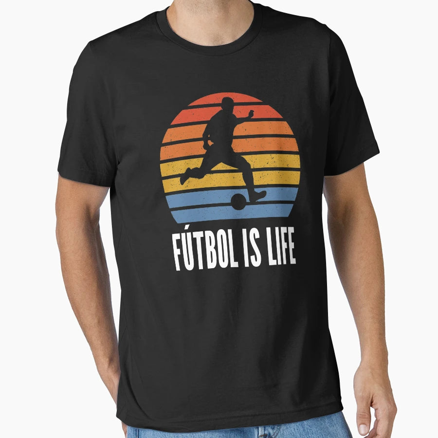 Futbol Is Life Soccer Lover Football Fan T-Shirt - Unique Graphic Men Women - T-Shirt, Sweatshirt, Hoodie