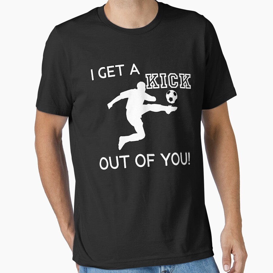 I Get A Kick Out Of You Funny Cute Sarcastic - Adult & Kids T-Shirts, Sweatshirts & Hoodies apparel design preview 1