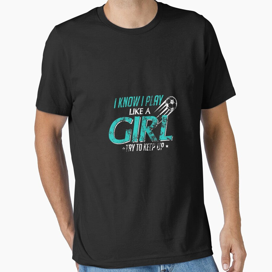 I Play Like A Girl Try To Keep Up Distressed by - Adult & Kids T-Shirts, Sweatshirts & Hoodies apparel design preview 1